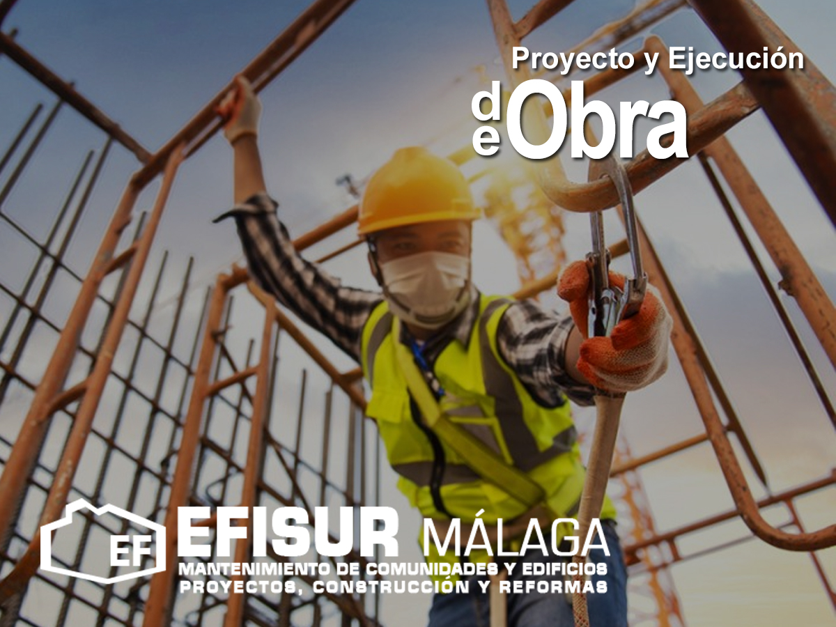 Efisur Málaga: Tu socio confiable para reformas y obras nuevas en Málaga